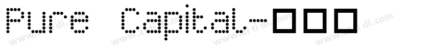 Pure Capital字体转换
